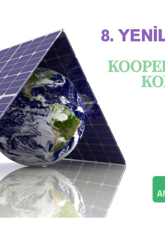 8. YENİLENEBİLİR ENERJİ KOOPERATİFLERİ KONFERANSI